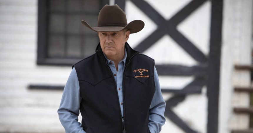 Kevin Costner, Taylor Sheridan ‘Yellowstone’ Drama Explained