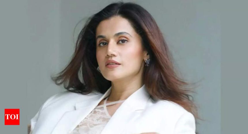 Taapsee Pannu emphasizes personal fulfillment over fame says "I don't want to be the highest-paid actress" | Hindi Movie News