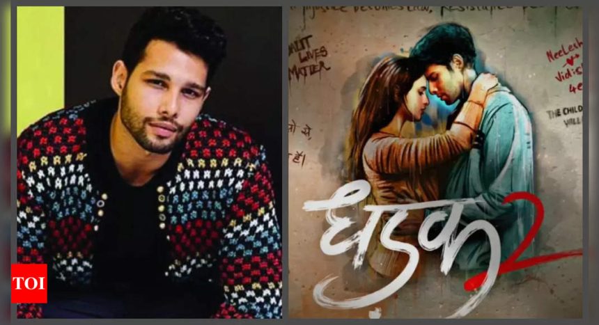 Siddhant Chaturvedi reveals he kept insisting Karan Johar before bagging 'Dhadak 2': 'There is no shame in asking for work' |