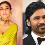 All about Nayanthara and Dhanush controversy; The Rs 10 crore dispute over a 3-second clip Explained! |