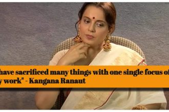 Kangana Ranaut: I have sacrificed many things with one single focus of my work - Exclusive |