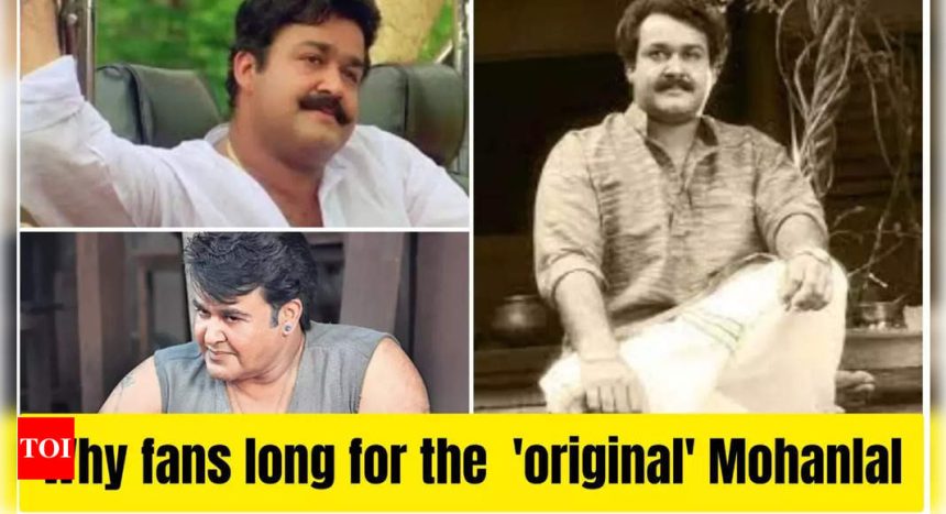 Why fans long for the 'Original' Mohanlal: A look at what went wrong with his film choices after 'Odiyan' | Malayalam Movie News