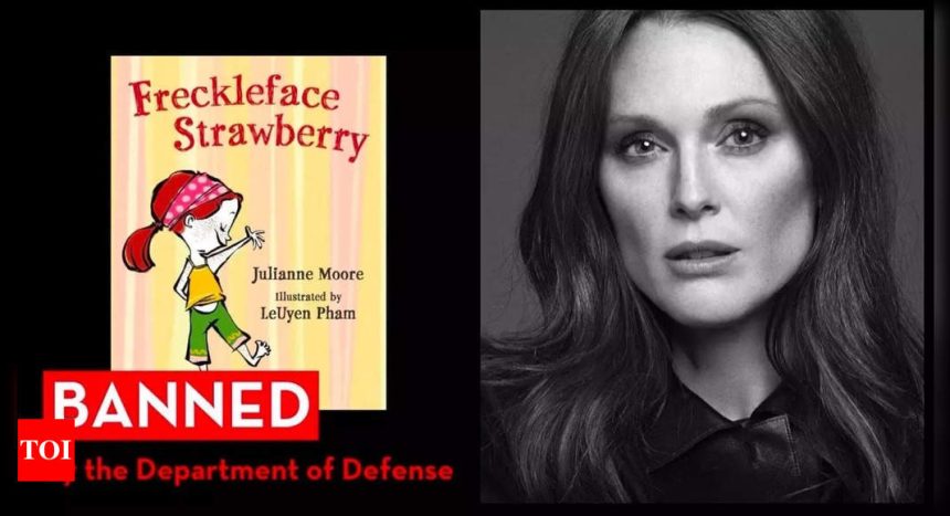 Julianne Moore expresses heartbreak over ban of her book by Trump |